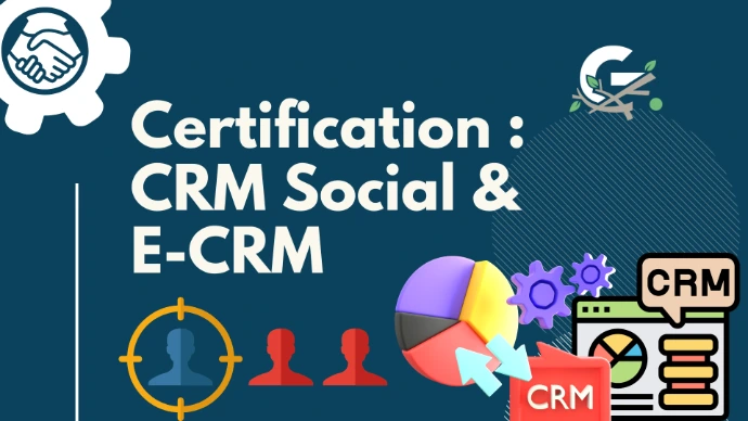 Certification : CRM Social & E-CRM